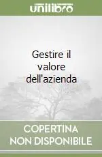 Esclusivo Gestire il valore dell‘azienda