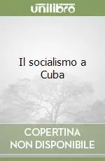 Il socialismo a Cuba Prezzo Basso