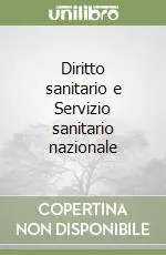Diritto sanitario e Servizio sanitario nazionale Sconto