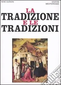 La tradizione e le tradizioni. Scritti 1910-1938 Spedizione Espresso