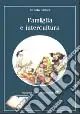 Super Prezzo Famiglia e intercultura