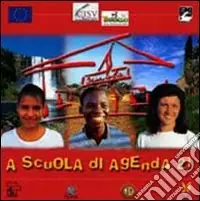 Offerta Del Giorno A scuola di Agenda 21. Siamo parte della natura ed essa è parte di noi