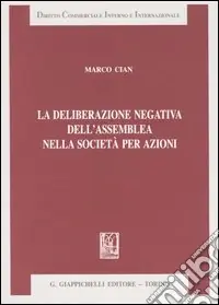 La deliberazione negativa dell‘assemblea nella società per azioni Prezzo Ridotto