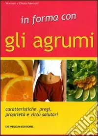 Compra Online In forma con gli agrumi