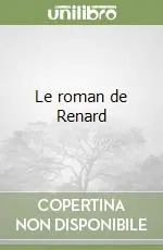 Prezzo Ridotto Le roman de Renard