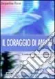 Il coraggio di amare. Il combattimento di una madre per il figlio drogato Promo Stagionale