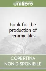 Book for the production of ceramic tiles Direttamente Dal Produttore