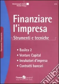 Promozione Esclusiva Finanziare l‘impresa. Strumenti e tecniche