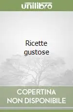 Ricette gustose Bestseller