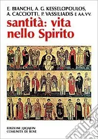 Must-Have Santità vita nello Spirito
