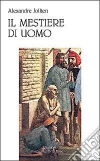 Quantità Limitata Il mestiere di uomo