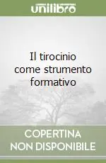 Il tirocinio come strumento formativo Super Prezzo
