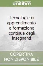 Bestseller Tecnologie di apprendimento e formazione continua degli insegnanti