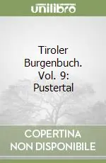 Prezzo Basso Tiroler Burgenbuch. Vol. 9 Pustertal