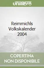 Reimmichls Volkskalender 2004 Compra Adesso