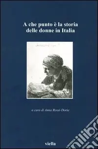 Miglior Prezzo A che punto è la storia delle donne in Italia