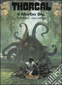 Thorgal. Vol. 25 Il morbo blu Ordina Subito