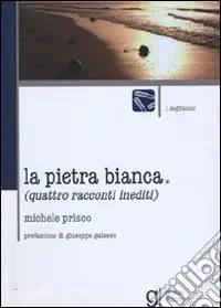 La pietra bianca Bestseller