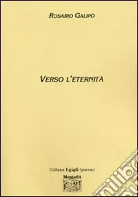 Verso l‘eternità Spedito Oggi