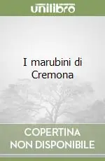 I marubini di Cremona Ultimissimo Modello
