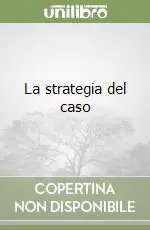 La strategia del caso Occasione Imperdibile