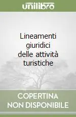 Spedizione Espresso Lineamenti giuridici delle attività turistiche