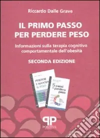 Il primo passo per perdere peso. Informazioni sulla terapia cognitivo comportamentale dell‘obesità Offerta Del Giorno