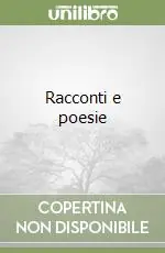 Racconti e poesie Subito Disponibile