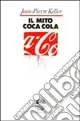 Nuova Collezione Il mito Coca-Cola