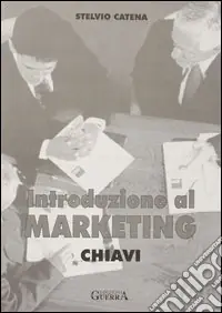 Introduzione al marketing. Chiavi Subito Disponibile