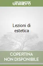 Compra Adesso Lezioni di estetica