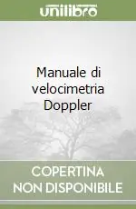 Manuale di velocimetria Doppler Spedizione Espresso