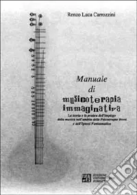 Manuale di musicoterapia immaginativa. Con audiocassetta Offerta Lampo
