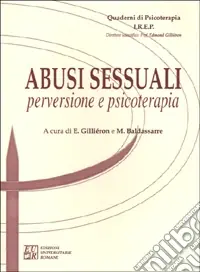 Non Perdere Abusi sessuali perversione e psicoterapia