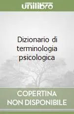 Dizionario di terminologia psicologica Ultimissimo Modello
