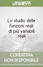 Lo studio delle funzioni reali di più variabili reali Prezzo Ridotto