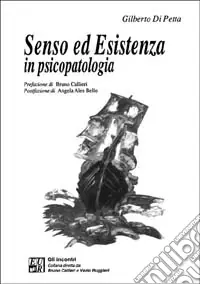 Must-Have Senso ed esistenza in psicopatologia