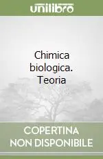 Più Venduto Chimica biologica. Teoria