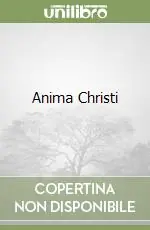 Professionale Anima Christi