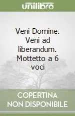 Veni Domine. Veni ad liberandum. Mottetto a 6 voci Miglior Prezzo
