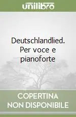 Prezzo Basso Deutschlandlied. Per voce e pianoforte