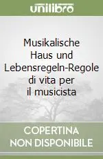 Saldi Musikalische Haus und Lebensregeln-Regole di vita per il musicista