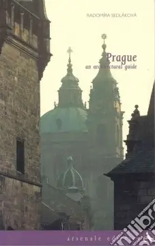 Prague. An architectural guide. Ediz. illustrata Compra Adesso