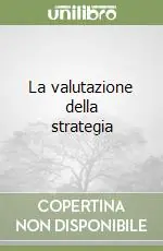 Popolare La valutazione della strategia