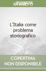 L‘Italia come problema storiografico Promozione