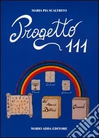 Ultima Occasione Progetto 111. Semi di conoscenza nella scuola di Puglia