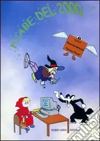 Super Prezzo Fiabe del 2000