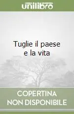 Saldi Tuglie il paese e la vita