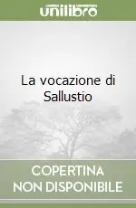 Non Perdere La vocazione di Sallustio