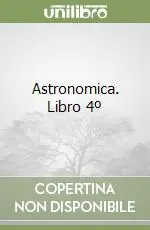 Astronomica. Libro 4º Consegna Rapida